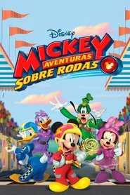 Poster da série Mickey: Aventuras sobre Rodas