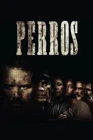 Perros movie poster