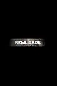 Poster da série Nemlizade