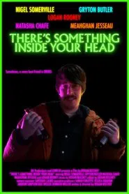 There's Something Inside Your Head movie poster