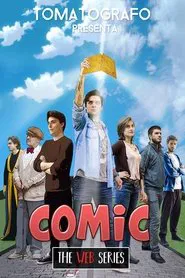 Poster da série COMIC - The Web Series