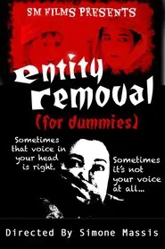 Poster do filme Entity Removal (for dummies)