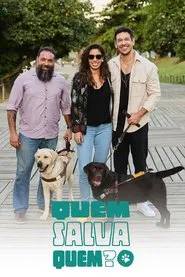 Poster da série Quem Salva Quem?