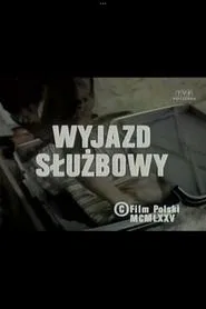 Wyjazd służbowy movie poster