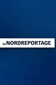 Poster da série Die Nordreportage