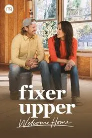 Fixer Upper: Welcome Home tv show poster