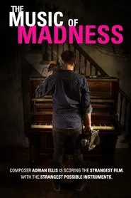 The Music of Madness movie poster
