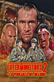 The Extermineitors 2: The Dragon Vengance movie poster