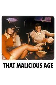 That Malicious Age movie poster