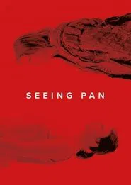 Seeing Pan movie poster