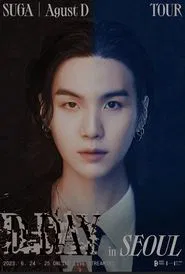 Poster do filme SUGA | Agust D TOUR “D-DAY” in SEOUL: Online Live Streaming Day 02