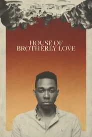 House of Brotherly Love movie poster