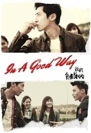 In a Good Way tv show poster