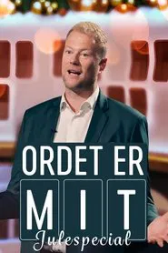 Ordet er mit - julespecial tv show poster