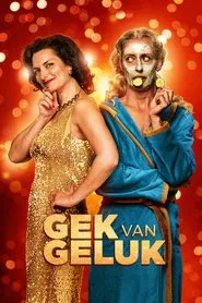 Gek van geluk movie poster