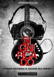 Significado, se a música portuguesa gostasse dela própria movie poster