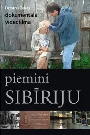 Remember Siberia I movie poster