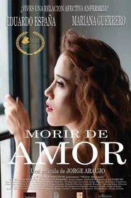 Morir de amor movie poster