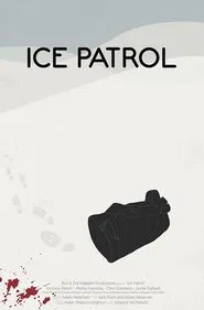 Ice Patrol movie poster