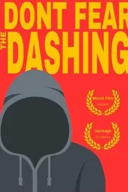 Don’t Fear The Dashing movie poster