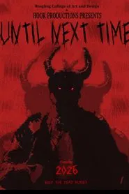 Poster do filme UNTIL NEXT TIME