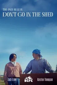 Don't Go in the Shed movie poster