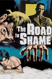 The Road to Shame movie poster