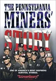 Poster do filme The Pennsylvania Miners' Story