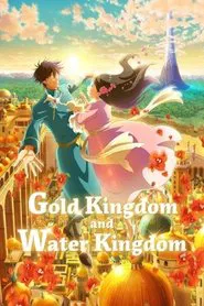 Gold Kingdom and Water Kingdom movie poster