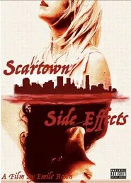 Scartown Side Effects movie poster