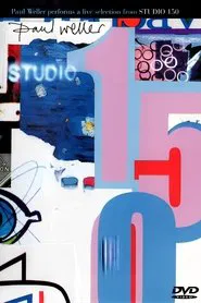 Paul Weller: Studio 150 movie poster
