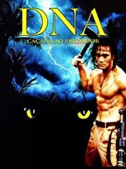 Poster do filme DNA: Caçada ao Predador