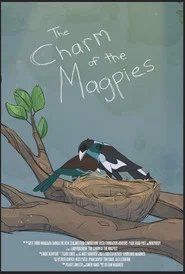 The Charm of the Magpies movie poster