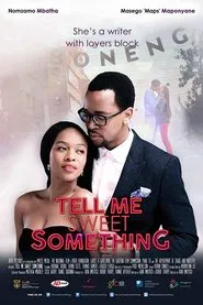 Poster do filme Tell Me Sweet Something