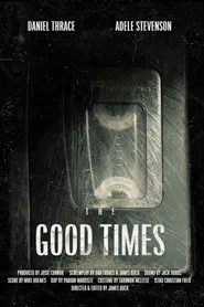 The Good Times movie poster