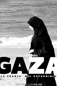 GAZA | The strip of extermination movie poster