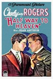 Poster do filme Half Way to Heaven