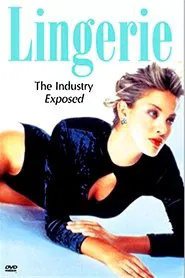 Lingerie: The Industry Exposed movie poster