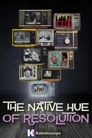 The Native Hue of Resolution movie poster