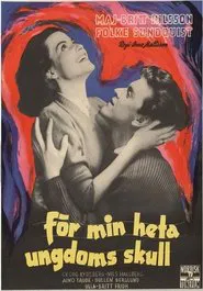 Poster do filme For the Sake of My Intemperate Youth
