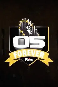 '05 Forever movie poster