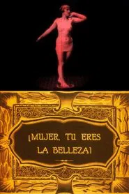 Poster do filme ¡Mujer, tú eres la belleza!