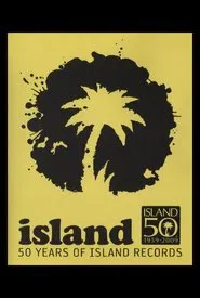 Keep on Running: 50 Years of Island Records movie poster