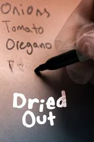 Dried Out movie poster