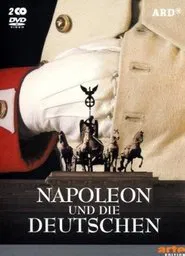 Napoleon und die Deutschen movie poster