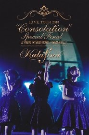 Kalafina LIVE TOUR 2013 “Consolation” Special Final movie poster