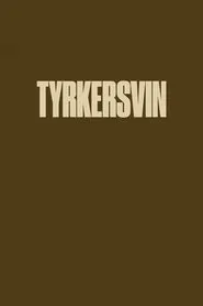 Tyrkersvin tv show poster