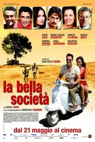 La bella società movie poster