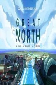 Great North: A Run. A River. A Region. movie poster