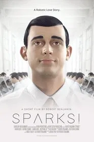 Sparks! movie poster